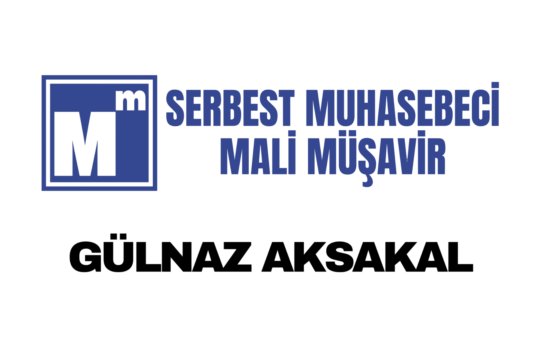 Mali Müşavir Gülnaz AKSAKAL